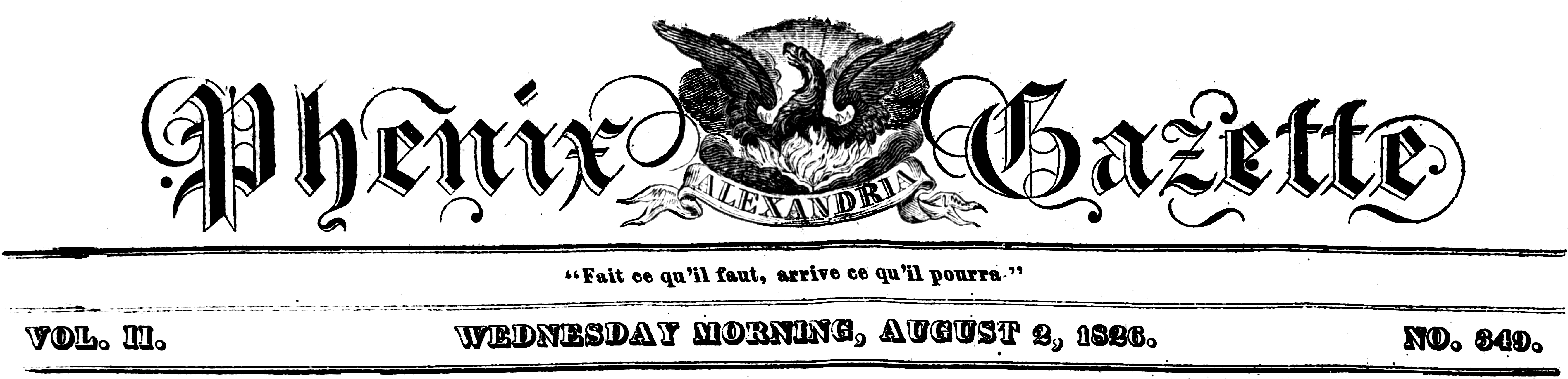 The Phenix Gazette, Alexandria D.C., Vol. 2, No. 349, Wednesday morning, August 2, 1826. Page 3.