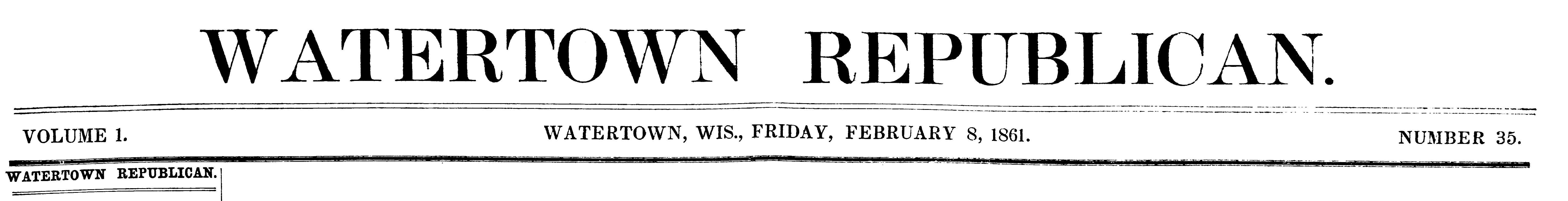 The Watertown Wisconsin Republican, Friday February 8, 1861.
