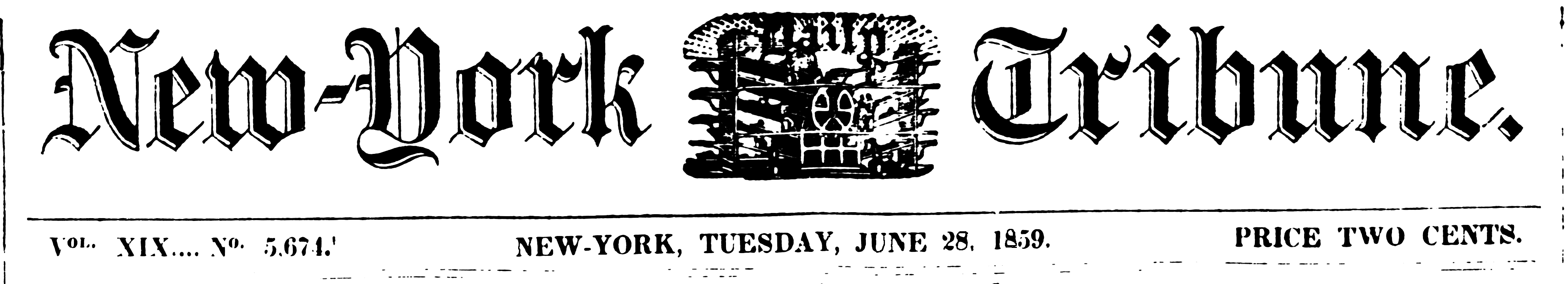 New York Daily Tribune June 28, 1859.